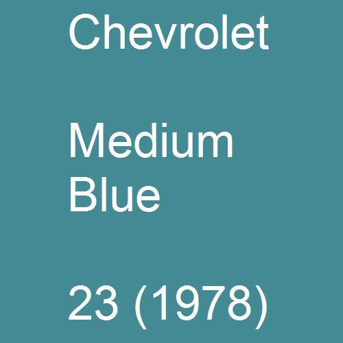 Chevrolet, Medium Blue, 23 (1978).